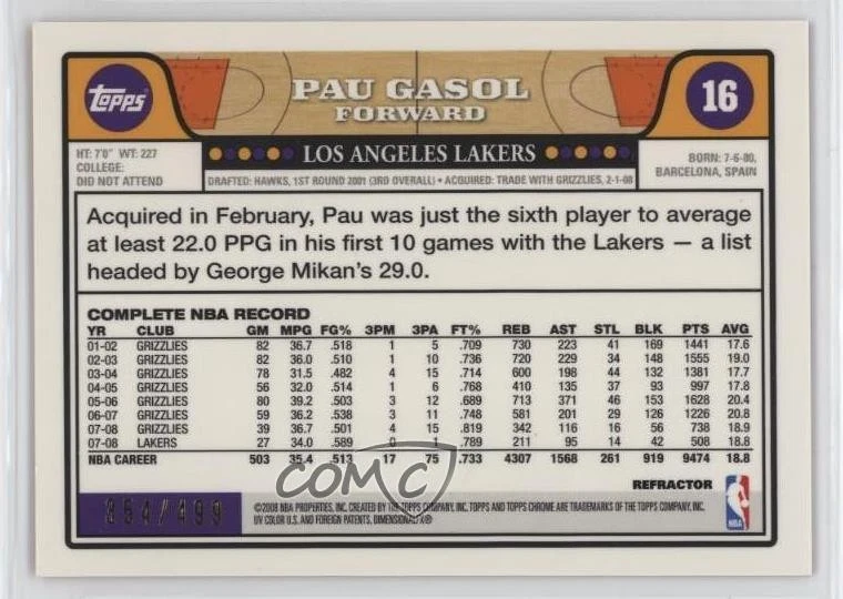 2008-09 Topps Chrome Orange Refractor 354/499 Pau Gasol #16 HOF - Image 2 of 3