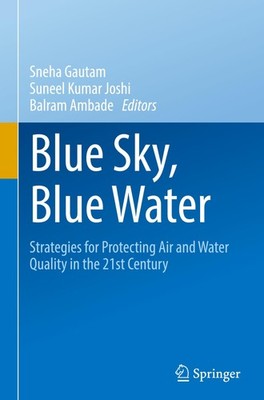 Blue Sky, Blue Water Sneha Gautam