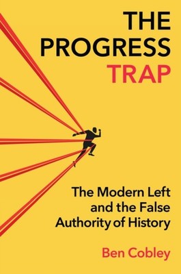 PROGRESS TRAP by COBLEY, BEN Hardback Self Help Business