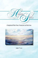 Heaven Sent John T. Lee Taschenbuch Kartoniert / Broschiert Englisch 2011