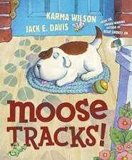 Moose Tracks! - Hardcover By Karma Wilson - GOOD