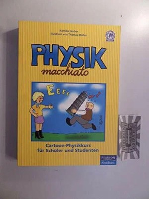 Physik macchiato: Buch Addison Wesley ein Imprint von Pearson Benelux B.V.