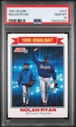 1991 Score #417 Nolan Ryan PSA 10 Gem Mint Texas Rangers HOF