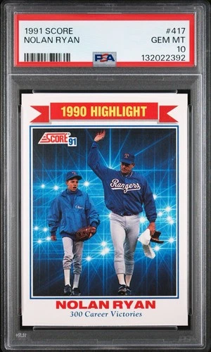 1991 Score #417 Nolan Ryan PSA 10 Gem Mint Texas Rangers HOF