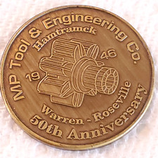 MP Tool & Engineering Co. 1996 Medal/Token 50th Anniversary Warren Roseville MI.