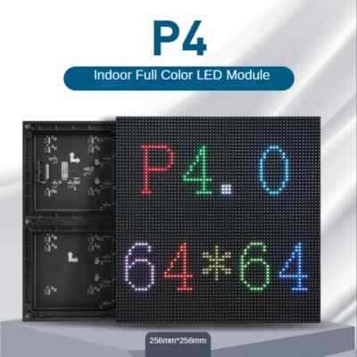 Indoor P4 RGB 256*256mm LED module, 64*64 dots 1/32S SMD2020 LED Display panels