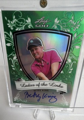 2011 Leaf Metal Ladies of the Links Betsy King LL-BK1 Green Prismatic 3/25
