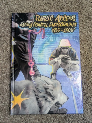 #ad Public Access: Ricky Powell Photographs 1985 2005 powerHouse 1st 2005 $220.00