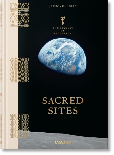 Sacred Sites. The Library of Esoterica by Jessica Hundley (Hardback Book) - Image 3