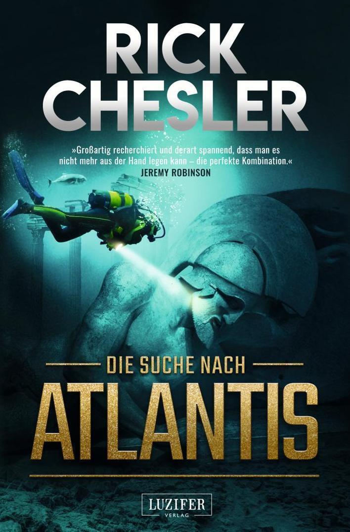 Rick Chesler Die Suche Nach Atlantis