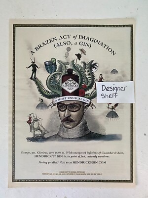Hendrick's Gin Alcohol 2008 Print Advertisement: Brazen Act of Imagination