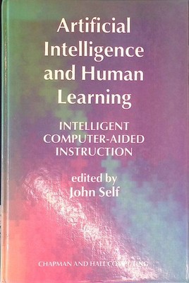 Artificial Intelligence and Human Learning: Intelligent Computer-aided Instructi