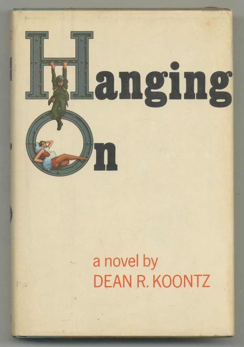 Dean R KOONTZ / Hanging On 1st Edition 1973 | eBay