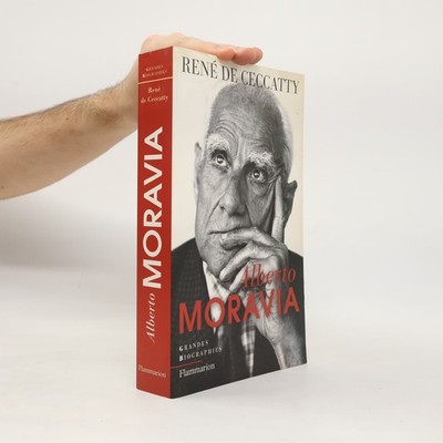 Alberto Moravia  |  René de Ceccatty