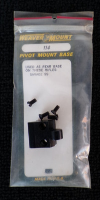 NOS Weaver Pivot Mount Base #114 - SAVAGE Model 99 (Rear) Free Quick Shipping