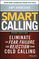 Smart Calling | Eliminate The Fear, Failure, And Rejection From Cold Calling