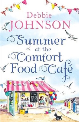 Debbie Johnson Summer at the Comfort Food Café (Paperback) (UK IMPORT)