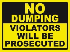 NO DUMPING - SIGN- PS-507/08...LARGE