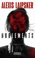 Hurlements Alexis Laipsker