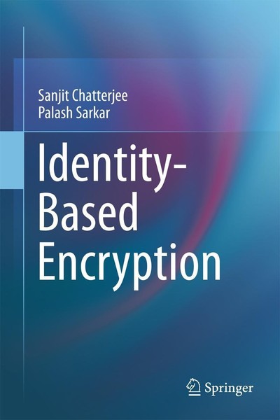 Identity-Based Encryption Sanjit Chatterjee-image