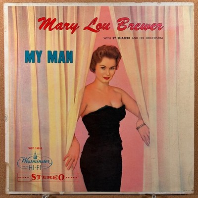 MARY LOU BREWER: MY MAN, LP, WESTMINSTER, WST-15010, R+B, 1958, NEAR MINT, RARE
