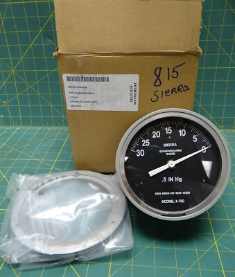 #ad 4.5quot; Sierra Inconel X 750 Vacuum Pressure Gauge 30 0 SV4NNVBRANAG $210.00