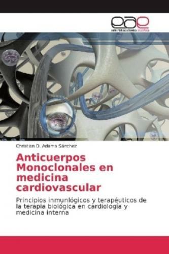 Thumbnail - Anticuerpos Monoclonales En Medicina Cardiovascular Principios