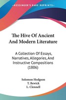 Solomon Hodgson | The Hive Of Ancient And Modern Literature | Taschenbuch (2008)