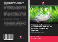 Ranjitsinh Pawar (U. A.) | GestãO De ResíDuos SóLidos: Um Estudo De Caso Da...