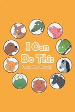 I Can Do This by Laura Murphy (English) Paperback Book