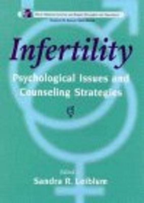 Infertility : Psychological Issues and Counseling Strategies Hard