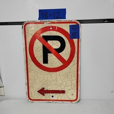 Retired Street/Road Sign No Parking Left Arrow 12"X18"  Lot 12-325