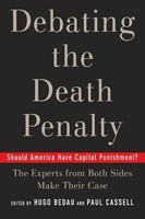 Debating The Death Penalty: Should America Have Capital Punishment? The Experts on sale Debating The Death Penalty: Should America Have Capital Punishment? The Experts on sale