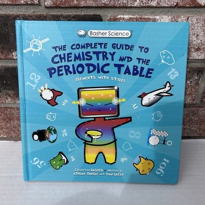 Complete Guide To Chemistry & The Periodic Table Adrian Dingle 9780753476499 HC