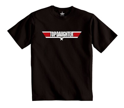 Top Tochter T-Shirt ideales Geburtstagsgeschenk für Ihre Tochter TopTochter Shirt