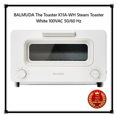 BALMUDA The Toaster K11A-WH Steam Toaster White 100VAC 50/60 Hz 