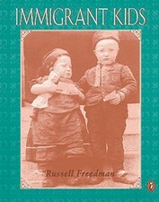 Immigrant Kids by Freedman, Russell
