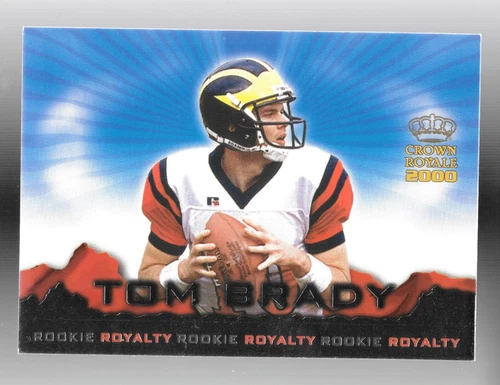2000 Pacific Crown Royale #2 TOM BRADY Rookie Royalty RC Rookie Card Patriots