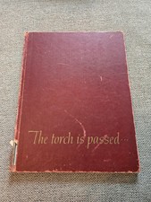 1963 THE TORCH IS PASSED BOOK - STORY OF JFK'S DEATH - HARD BACK - PICTURES