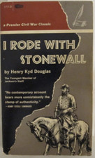 I Rode with Stonewall by Henry Kyd Douglas - Fawcett World Library - 1965