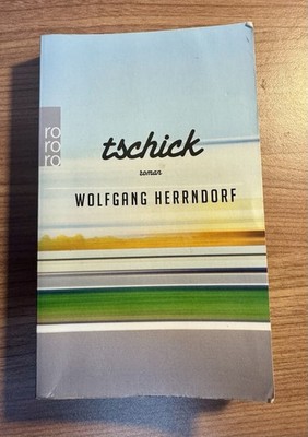 Tschick Wolfgang Herrndorf Rowohlt Berlin German Language Novel 2019