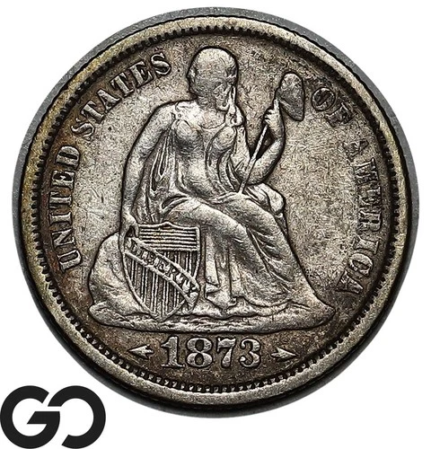 1873 Seated Liberty Dime, Arrows, Choice XF Collector Type Coin