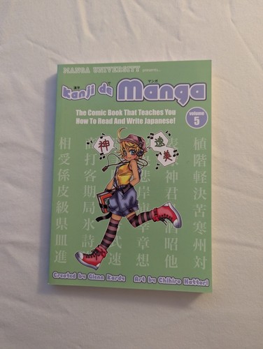 Kanji de Manga Volume 5: The Comic Book That Teaches You How to Read and Write