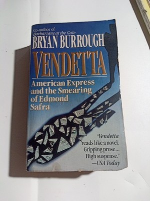 Vendetta   American Express and the Smearing of Edmond Safra Bryan Burrough