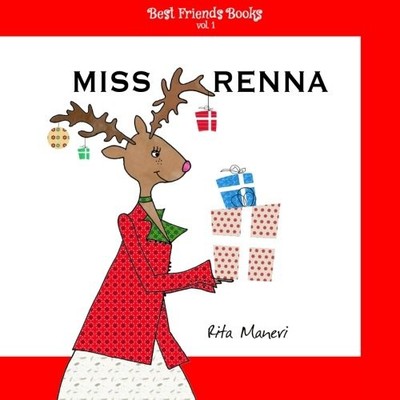 MISS RENNA (BEST FRIENDS BOOKS) (VOLUME 1) (ITALIAN By Rita Maneri **BRAND NEW**