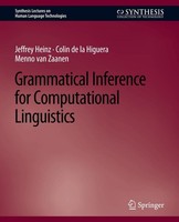 Jeffrey Heinz (U. A.) | Grammatical Inference For Computational Linguistics
