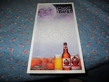 NOS Plank Road Brewery Red Dog Moon This!  7 1/2 x 4 Inches