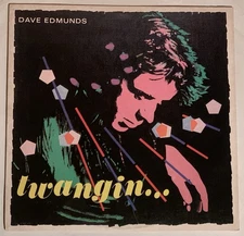 Dave Edmunds Rockpile Twangin Vinyl LP Swan Song SS 16034 1981