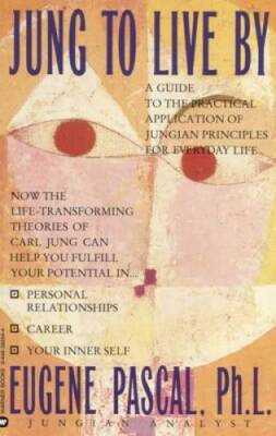 Jung to Live by - Paperback By Pascal, Eugene - GOOD