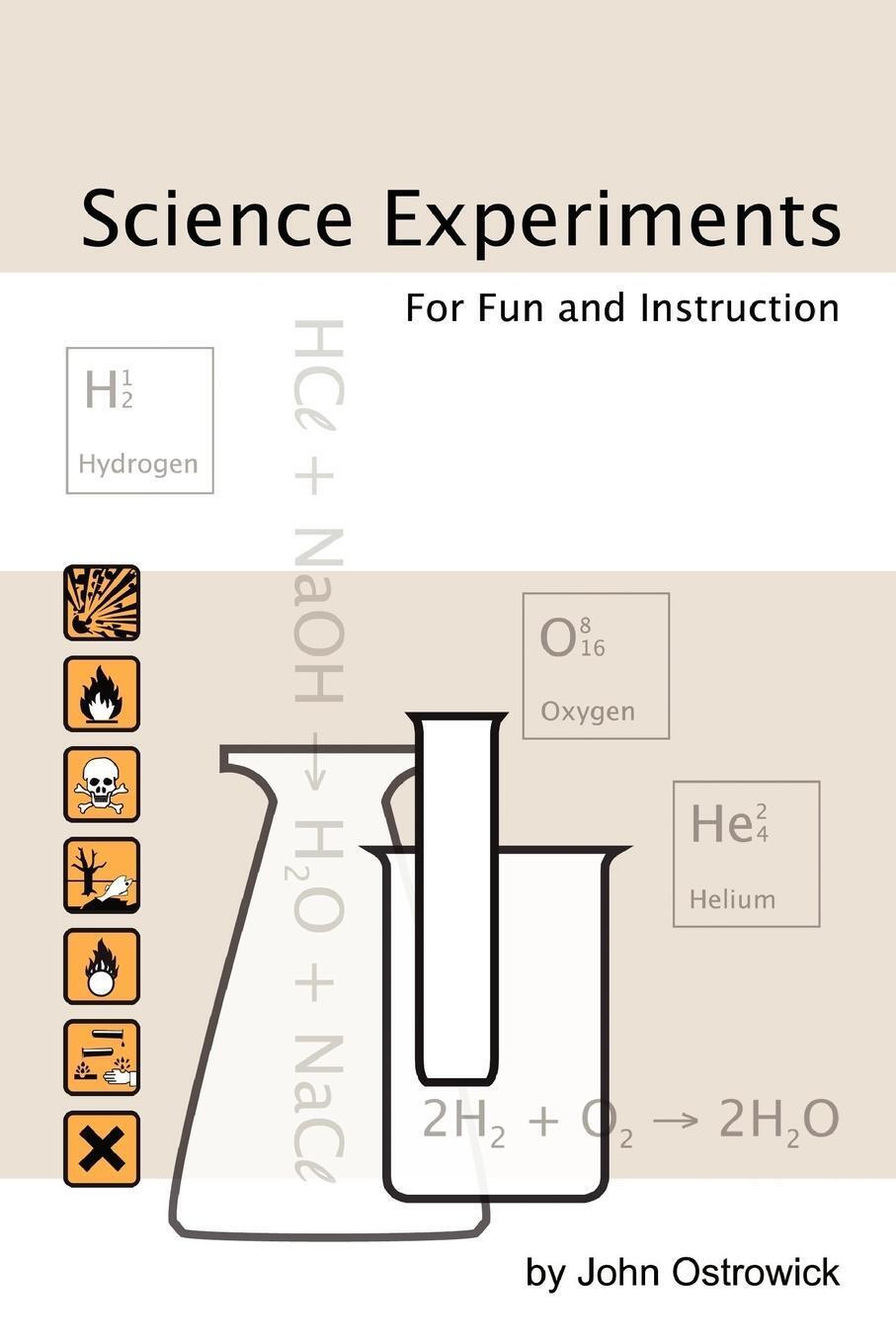 Thumbnail - Science Experiments For Fun And Instruction | John Ostrowick |